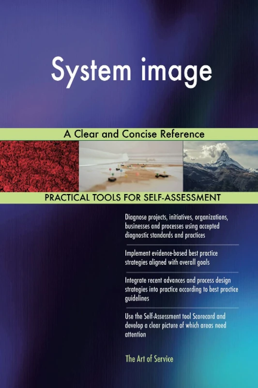 System image A Clear and Concise Reference