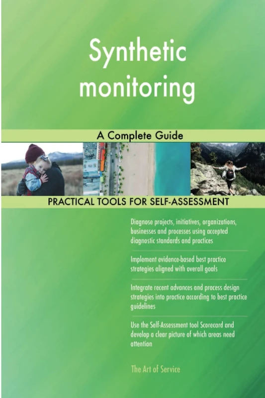 Synthetic monitoring A Complete Guide