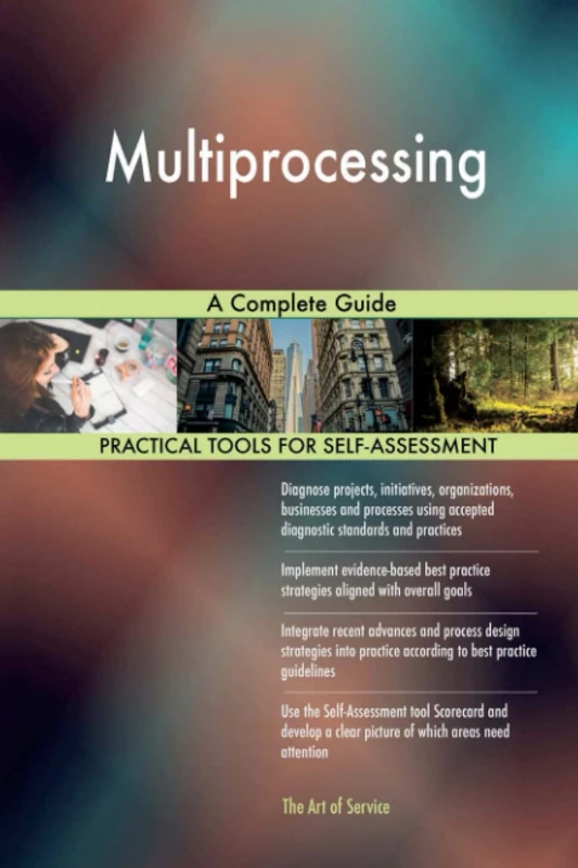 Multiprocessing A Complete Guide