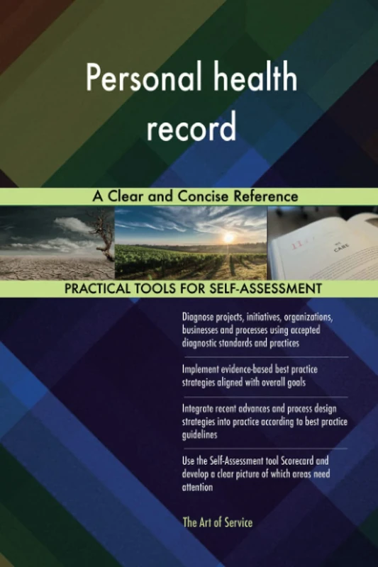 Personal health record A Clear and Concise Reference