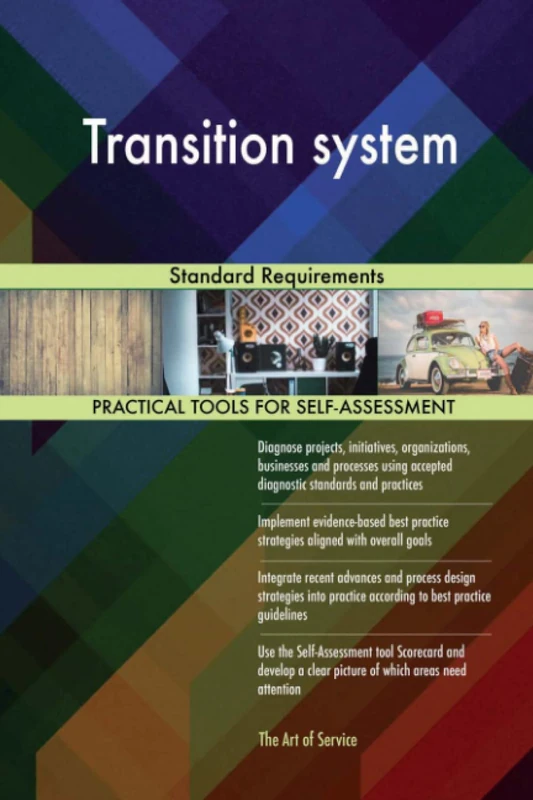 Transition system Standard Requirements