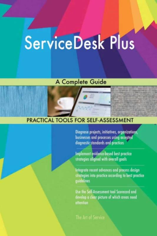 ServiceDesk Plus A Complete Guide