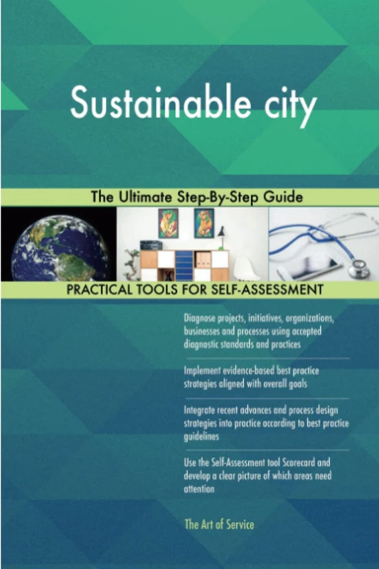 Sustainable city The Ultimate Step-By-Step Guide