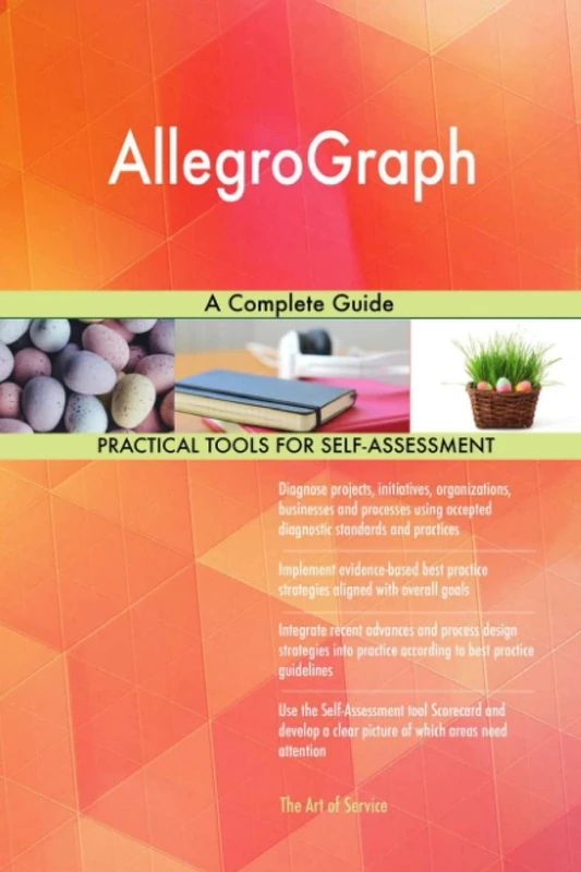 AllegroGraph A Complete Guide