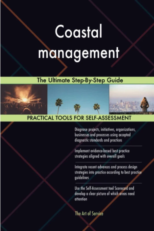 Coastal management The Ultimate Step-By-Step Guide