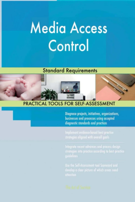 Media Access Control Standard Requirements