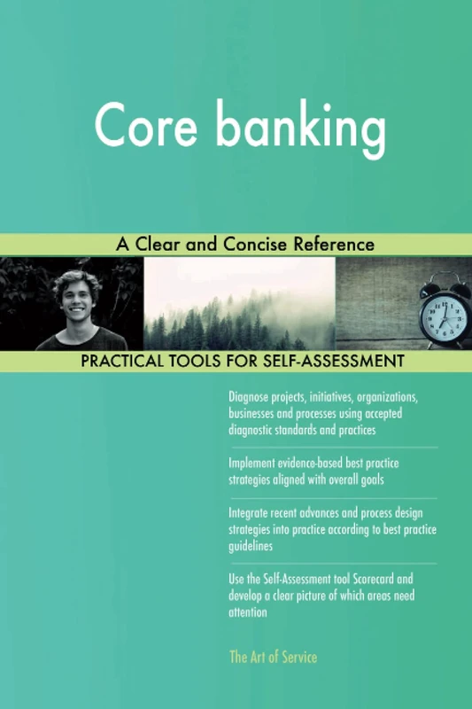 Core banking A Clear and Concise Reference