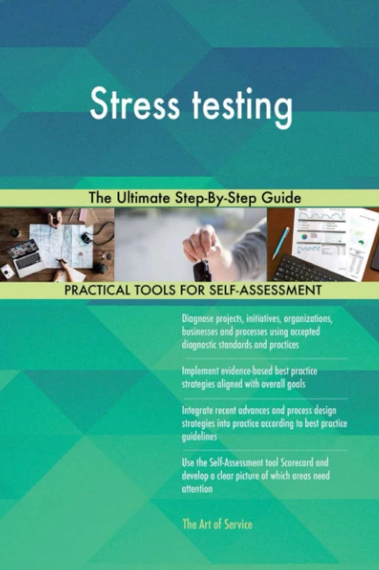 Stress testing The Ultimate Step-By-Step Guide