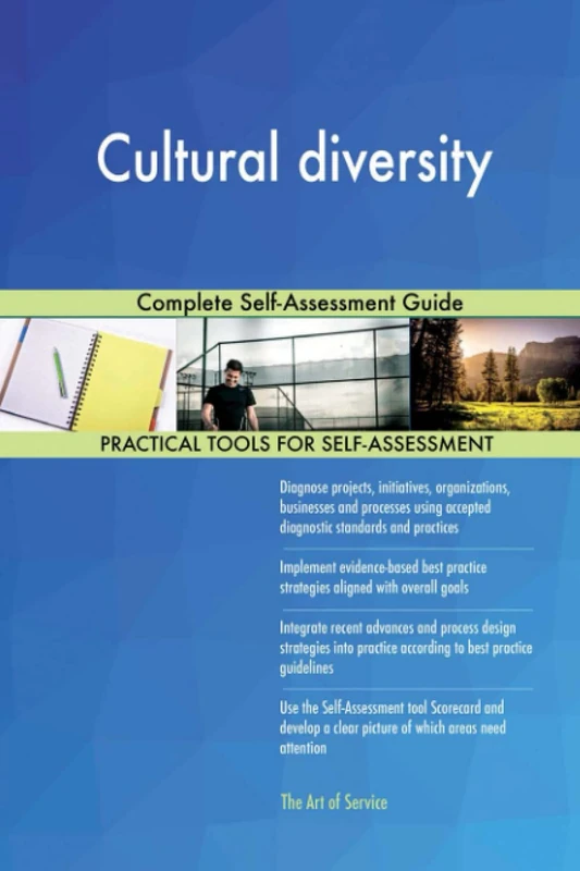 Cultural diversity Complete Self-Assessment Guide