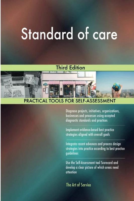 Standard of care Third Edition