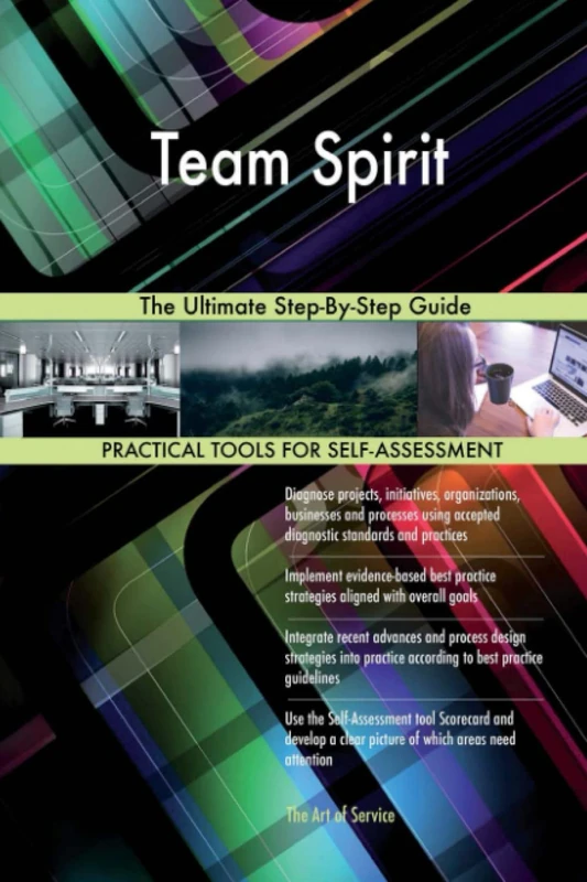 Team Spirit The Ultimate Step-By-Step Guide