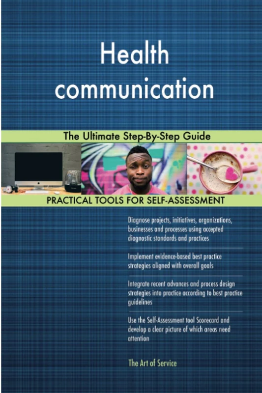 Health communication The Ultimate Step-By-Step Guide