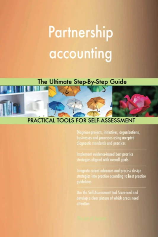 Partnership accounting The Ultimate Step-By-Step Guide