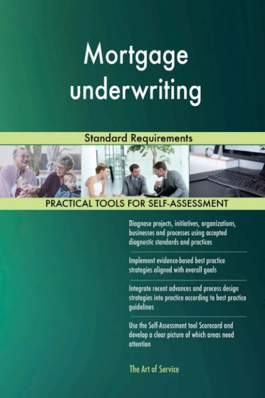 Mortgage underwriting Standard Requirements