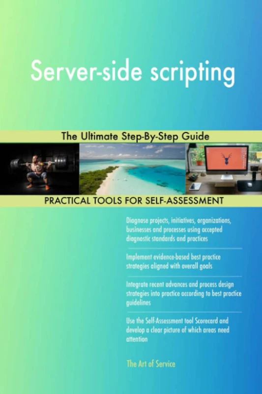 Server-side scripting The Ultimate Step-By-Step Guide