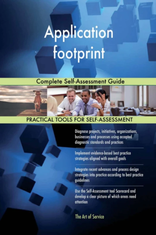 Application footprint Complete Self-Assessment Guide