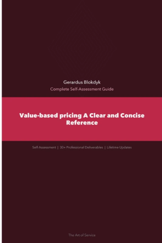 Value-based pricing A Clear and Concise Reference