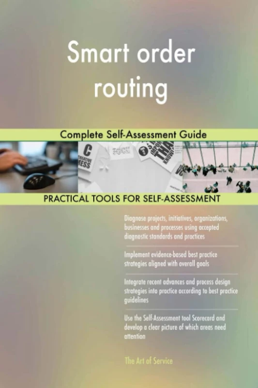 Smart order routing Complete Self-Assessment Guide - Image 1