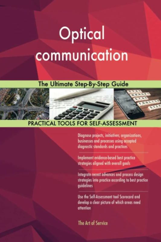 Optical communication The Ultimate Step-By-Step Guide