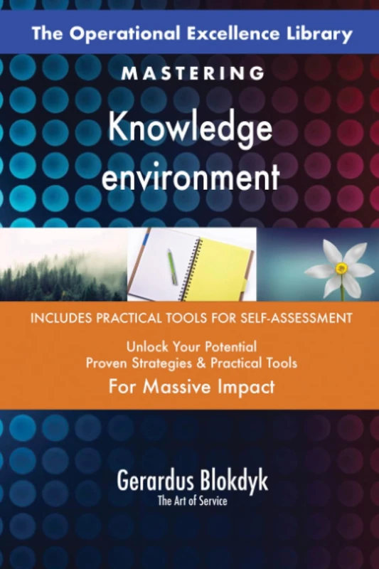 The Operational Excellence Library; Mastering Knowledge environment