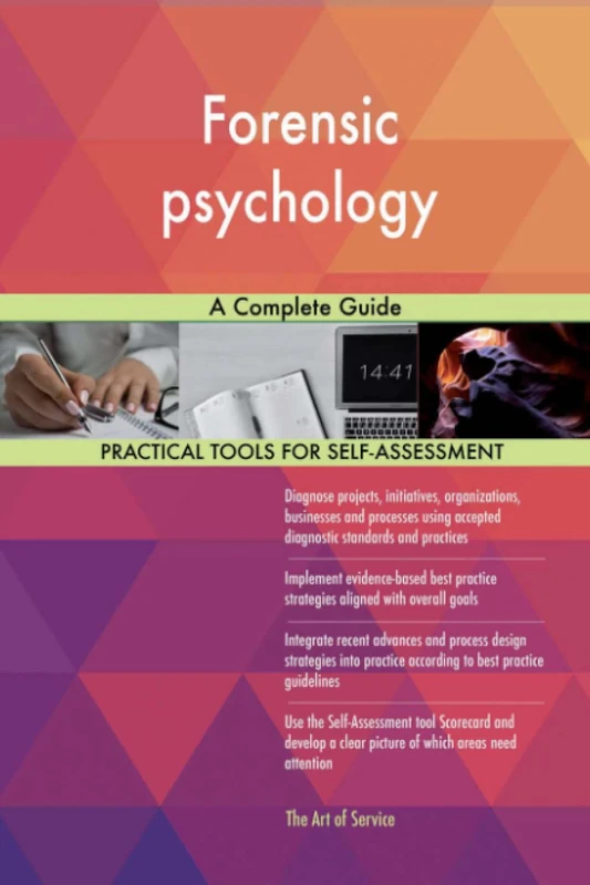 Forensic psychology A Complete Guide