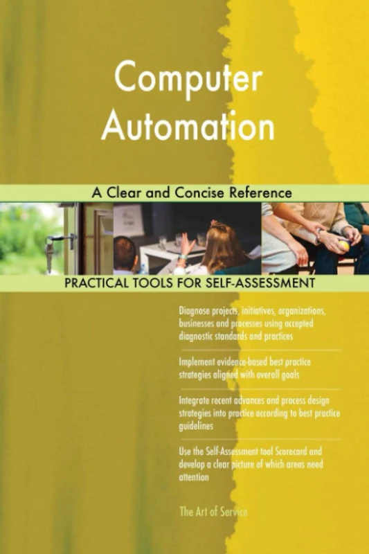 Computer Automation A Clear and Concise Reference