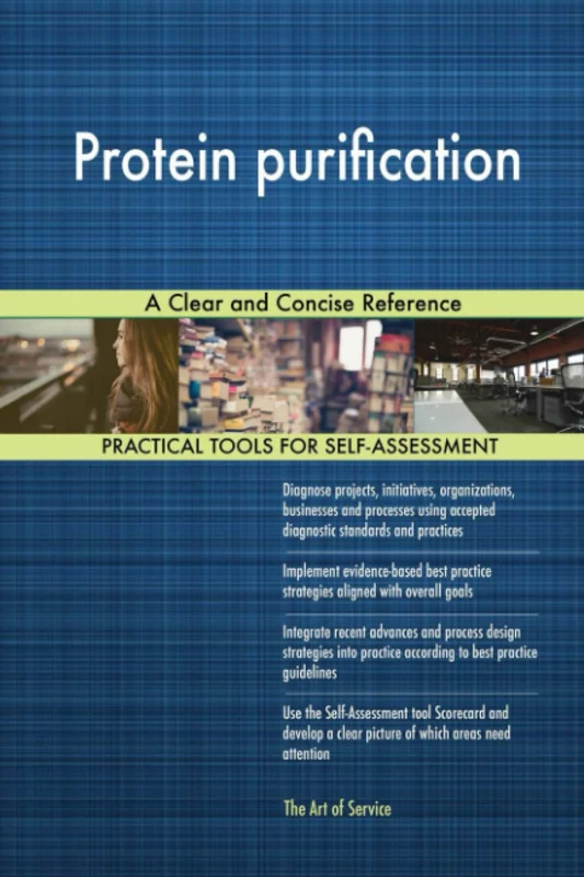 Protein purification A Clear and Concise Reference