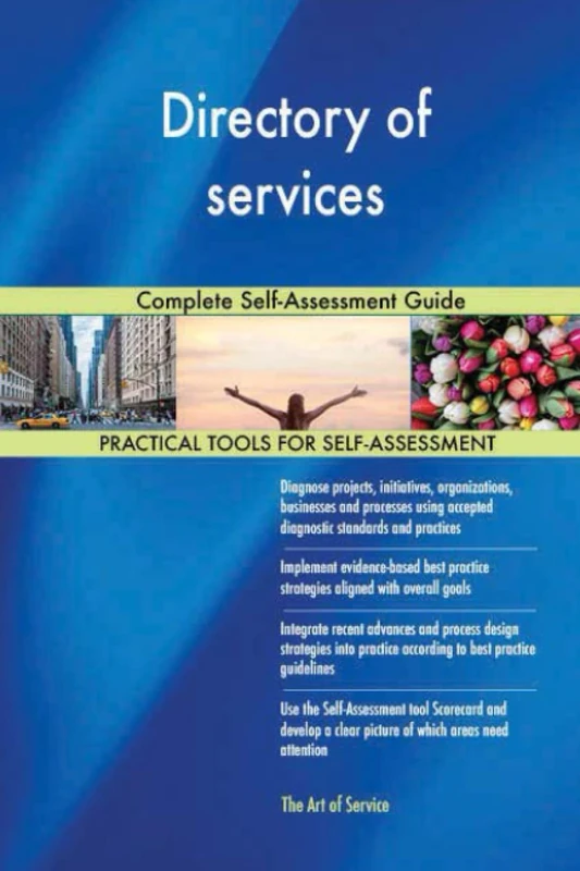 Directory of services Complete Self-Assessment Guide