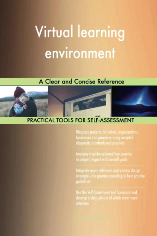 Virtual learning environment A Clear and Concise Reference