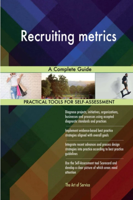 Recruiting metrics A Complete Guide