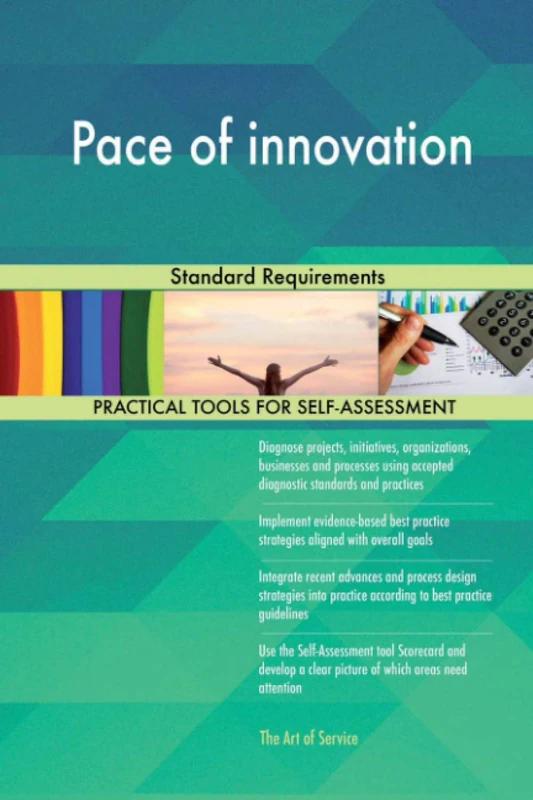 Pace of innovation Standard Requirements