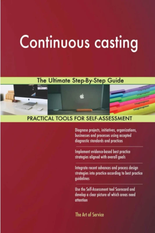 Continuous casting The Ultimate Step-By-Step Guide