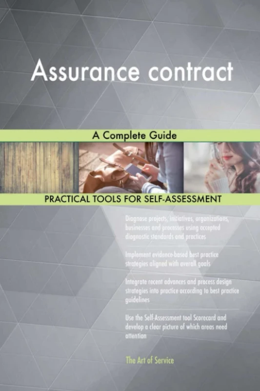 Assurance contract A Complete Guide