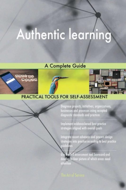Authentic learning A Complete Guide