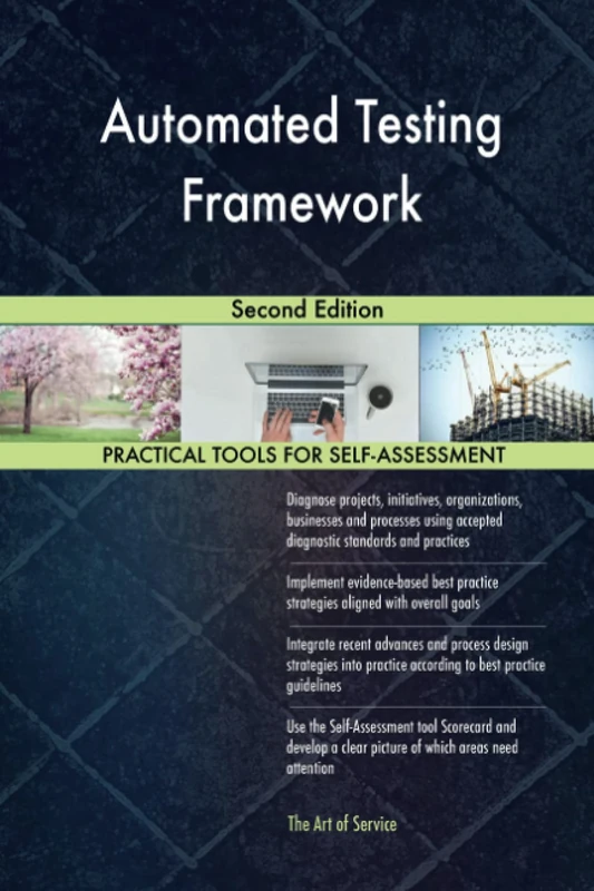 Automated Testing Framework Second Edition