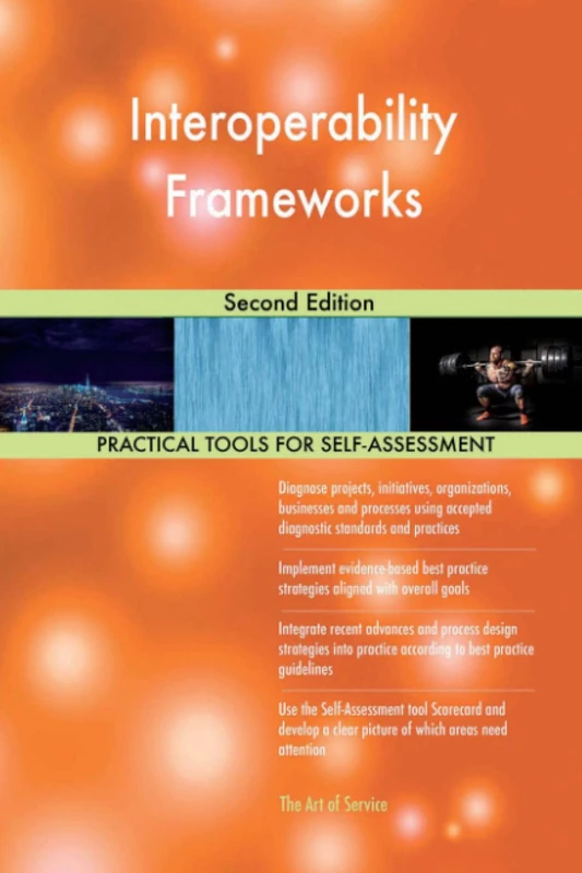 Interoperability Frameworks Second Edition