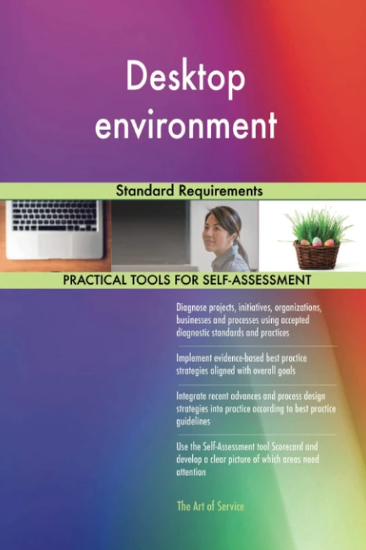 Desktop environment Standard Requirements