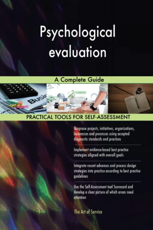 Psychological evaluation A Complete Guide