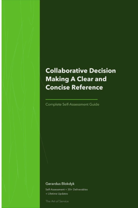Collaborative Decision Making A Clear and Concise Reference