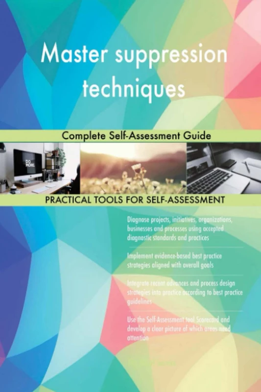 Master suppression techniques Complete Self-Assessment Guide - Image 1