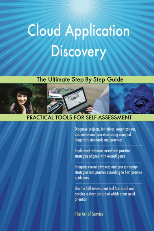 Cloud Application Discovery The Ultimate Step-By-Step Guide
