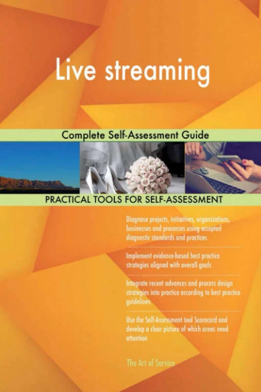 Live streaming Complete Self-Assessment Guide