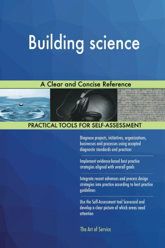 Building science A Clear and Concise Reference