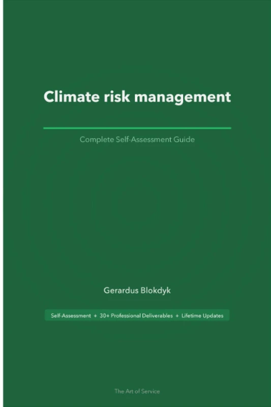 Climate risk management The Ultimate Step-By-Step Guide