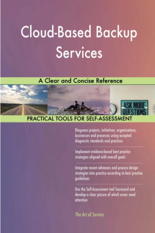 Cloud-Based Backup Services A Clear and Concise Reference
