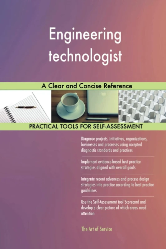 Engineering technologist A Clear and Concise Reference