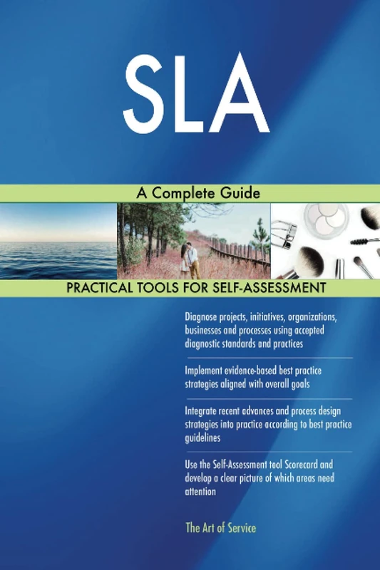SLA A Complete Guide