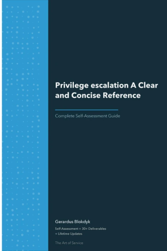 Privilege escalation A Clear and Concise Reference
