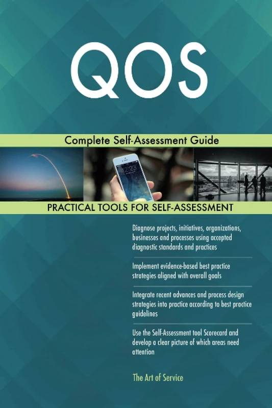 QOS Complete Self-Assessment Guide