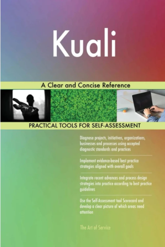 Kuali A Clear and Concise Reference